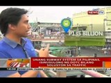 Unang subway system sa Pilipinas, isinusulong ng DOTC bilang solusyon sa traffic