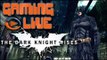 GAMING LIVE Android - The Dark Knight Rises - Jeuxvideo.com