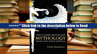 Mythology: Timeless Tales of Gods and Heroes [PDF] Best Download