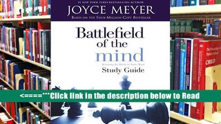 Battlefield of the Mind: Winning The Battle in Your Mind - Study Guide [PDF] Best Download