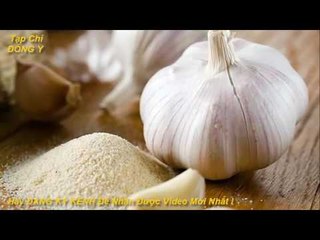 Phụ Nữ Mang Thai Cần Thiết Phải Bổ Xung Tỏi Hàng Ngày vs Tap Chí Đông Y