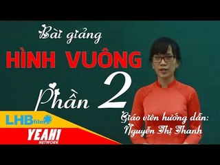 Giải bài tập hình học 8 |  hình vuông phần 2 bài tập - LHB online
