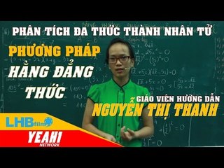 Giải bài tập đại số 8|phân tích đa thức thành nhân tử bằng phương pháp dùng hằng đẳng thức lhbonline