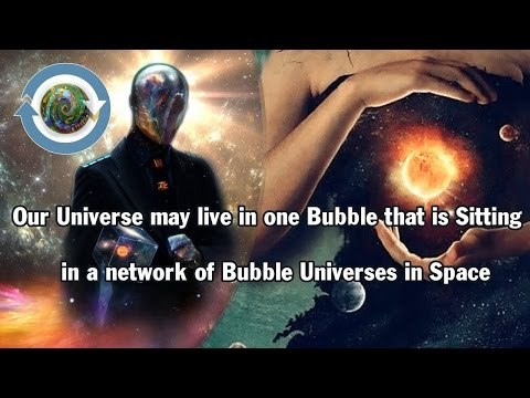 Our universe may live in one bubble that is sitting in a network of bubble universes in space