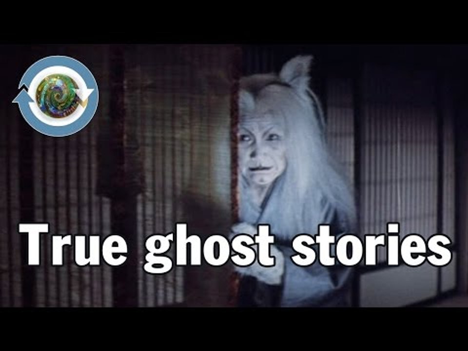 True ghost stories