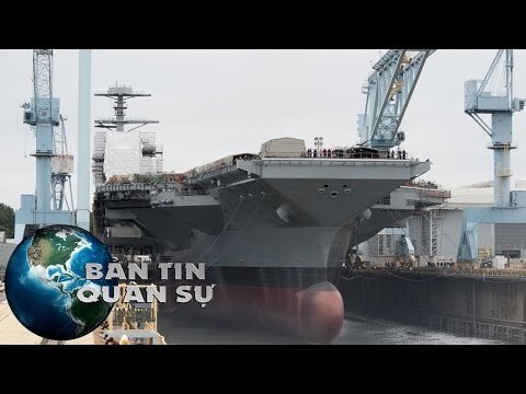Tin Quân Sự - Hải quân Mỹ sắp nhận siêu tàu sân bay 13 tỷ USD | Sức Mạnh Quân Sự Mỹ