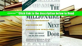 Download The Millionaire Next Door: The Surprising Secrets of America s Wealthy PDF Best Collection