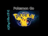 Pokemon GO Và Những Tình Huống Cười Ra Nước Mắt - Những Điều Thú Vị -