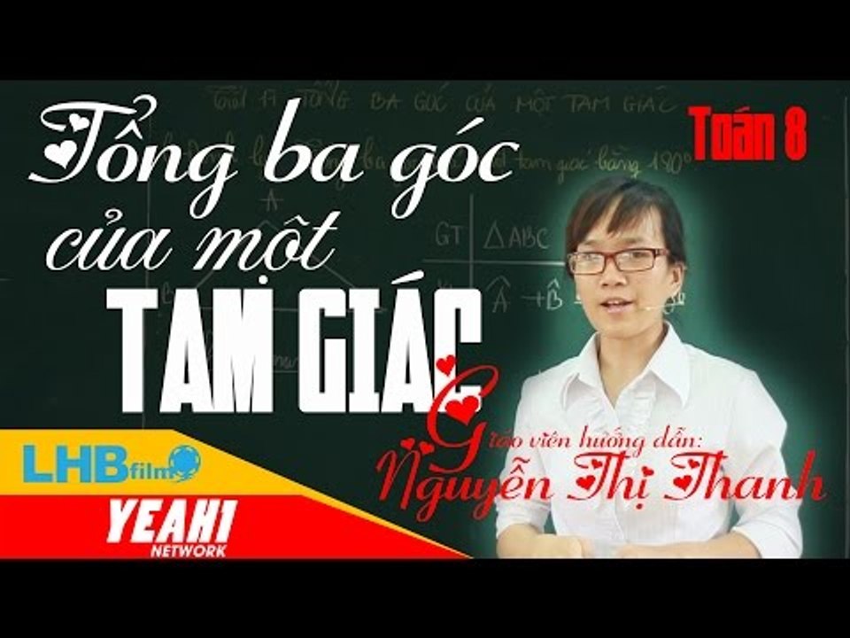 Giải bài tập hình học 7 | tổng ba góc của một tam giác - lhb online schools - online courses