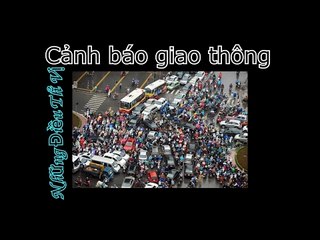Cảnh báo giao thông - Những Điều Thú Vị