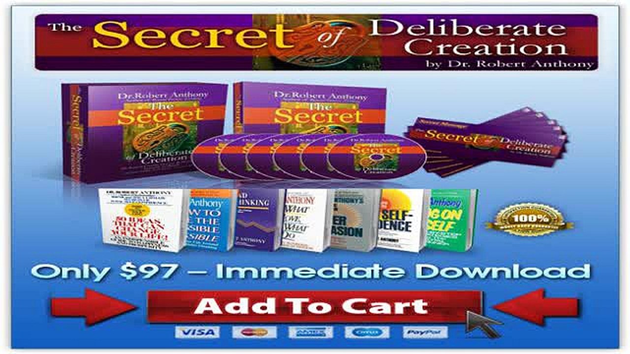 The Secret of Deliberate Creation With Dr. Robert Anthony