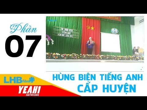 English Rhetoric - Hùng biện tiếng anh cấp huyện phần 7 - lhb online schools - online courses