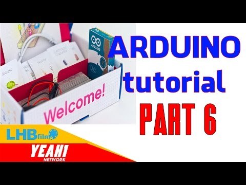 Arduino | Arduino programming guide Part 6 - Creative Science and Engineering