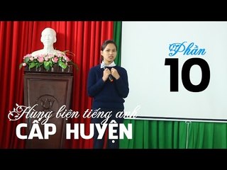 English Rhetoric  - hùng biện tiếng anh cấp huyện phần 10 -  lhb online schools - online courses