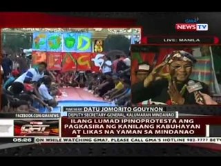 Ilang lumad ipinoprotesta ang pagkasira ng kanilang kabuhayan at likas na yaman sa Mindanao