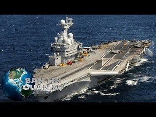 Tin Quân Sự - Tàu Sân Bay Mỹ Và Pháp Hội Quân Diệt IS | Tin Thế Giới