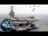 Tin Quân Sự - Trung Quốc tức tối vì Mỹ điều nhóm tác chiến tàu sân bay tới tuần tra Biển Đông 