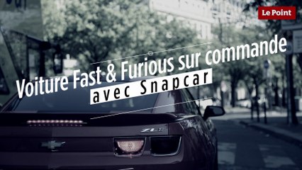 Une voiture Fast & Furious sur commande grâce à Snapcar