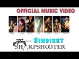 Sharpshooter - Sindiket [Official Music Video HD]