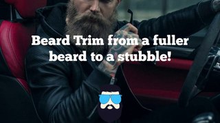 Fuller Beard To A Stubble!