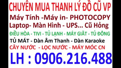 mua thanh ly may tinh , laptop, man hinh - mua thanh ly may in , mua thanh ly may photocopy , ups (2)