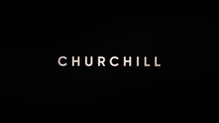 Churchill - Bande Annonce Officielle VOST