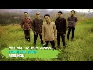 Faboulus Band - Merindu [Official Music Video HD]