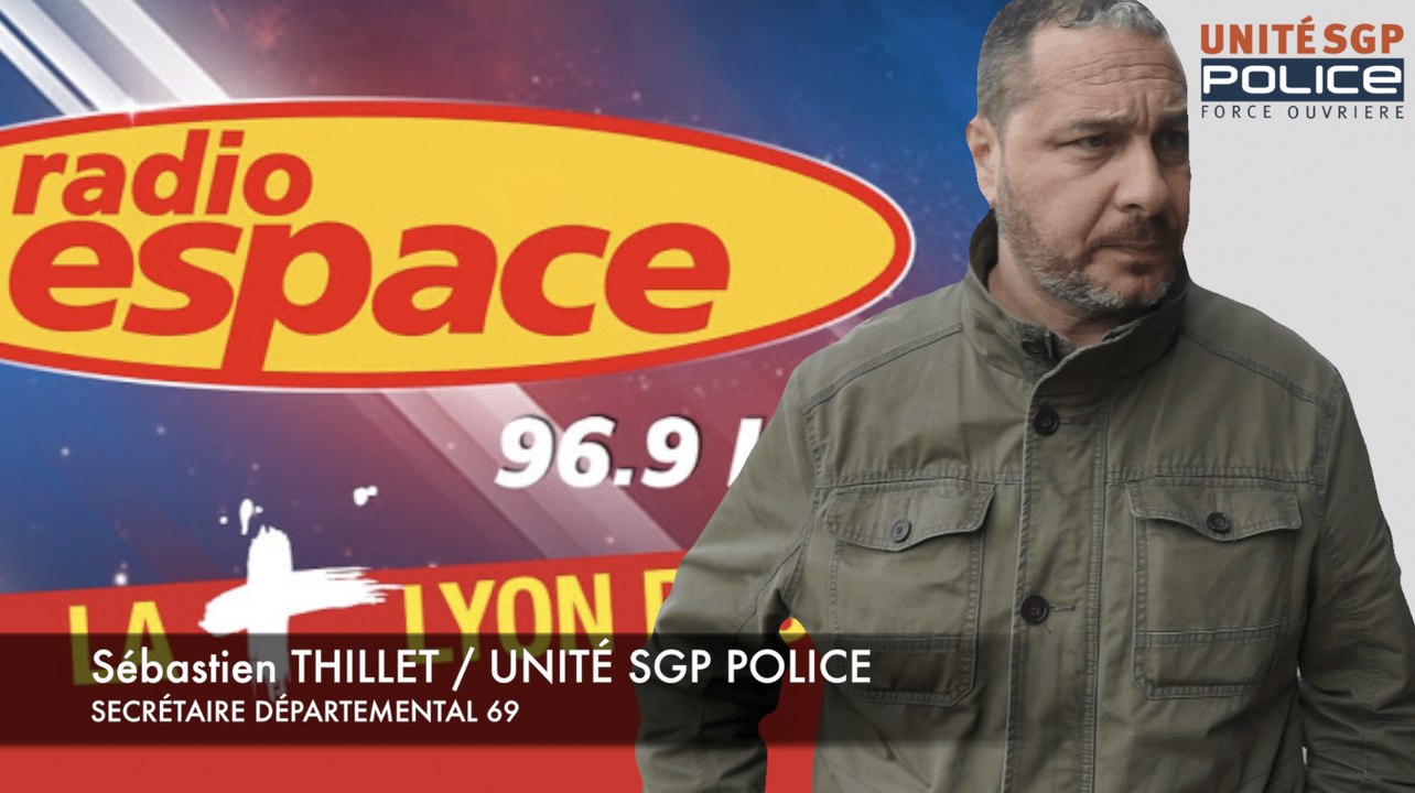 QU'ATTENDENT LES POLICIERS DES POLITIQUES ? SÉBASTIEN THILLET SUR RADIO ESPACE