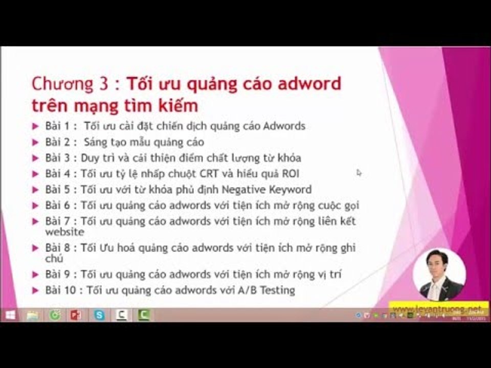 Quảng cáo google hiệu quả | Chương 3 bài 1 Tối ưu hoá cài đặt chiến dịch quảng cáo Adwords