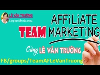 Đào tạo kiếm tiền Affliate Marketing  nâng cao