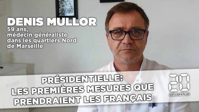 Présidentielle: Les premières mesures que prendraient les Français - Denis Mullor