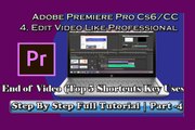 Adobe Premiere Pro CS6- Professional Ways to Simple Editing|Step By Step tutorial| part-4