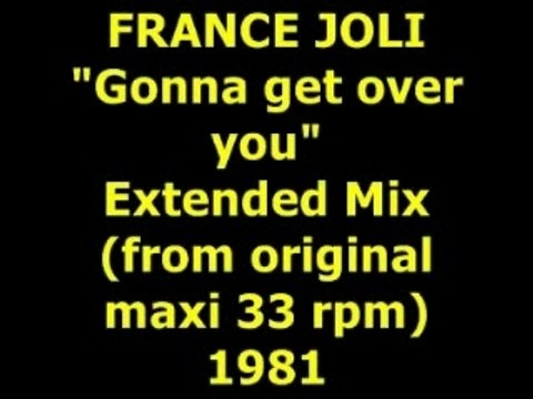 FRANCE JOLI Gonna get over you Maxi 33 rpm 1981