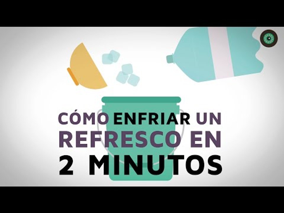 Cómo enfriar una bebida o refresco en 2 minutos