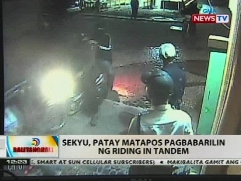 BT: Sekyu, patay matapos pagbabarilin ng riding in tandem