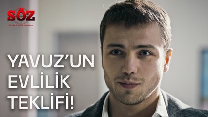 Söz | 1.Bölüm - Yavuz'un Evlilik Teklifi!