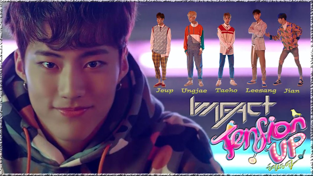 Imfact - Tension Up MV HD k-pop [german Sub]