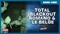 Total Blackout de Romano & Le Belge dans La Radio Libre