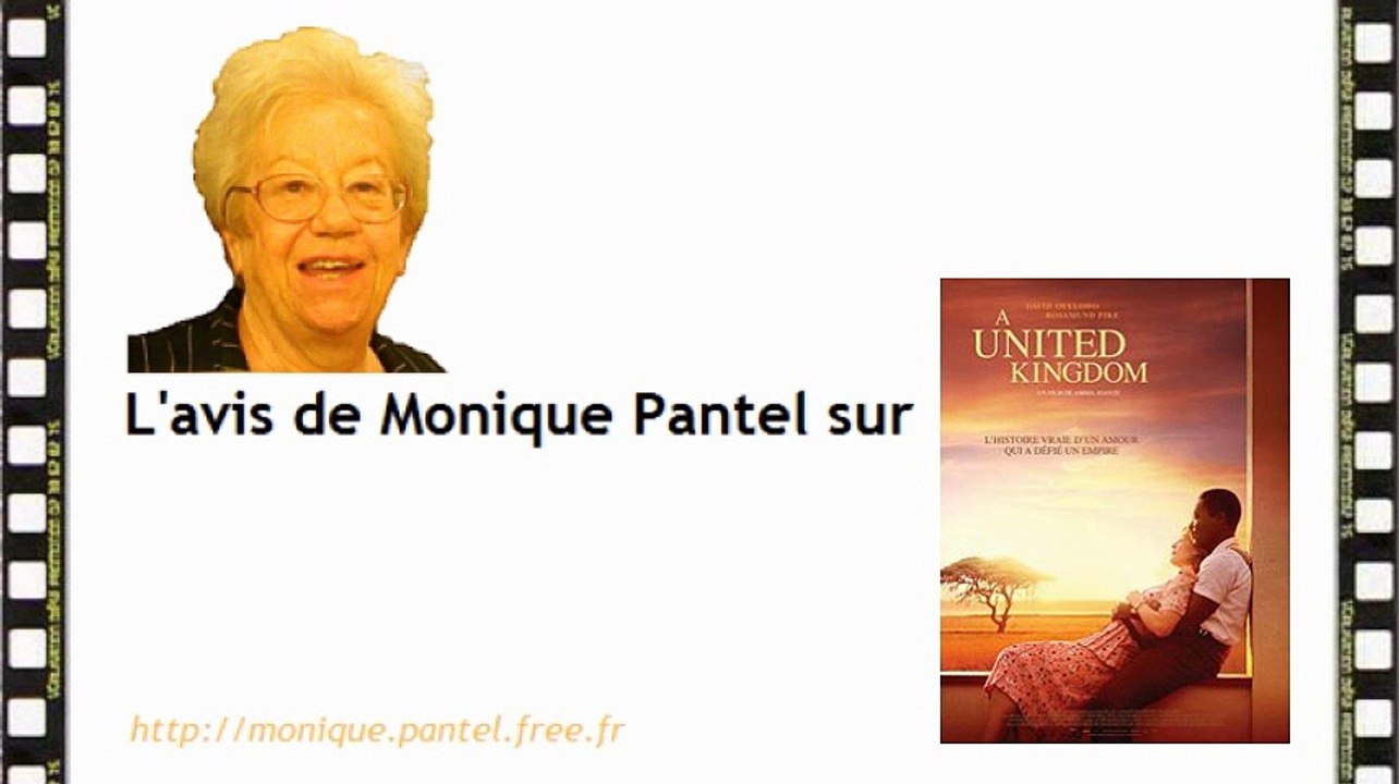 Monique Pantel : avis sur A United Kingdom