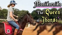 Kangana Ranaut Horse Riding Video, Practising For Manikarnika - The Queen of Jhansi