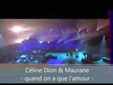 Céline Dion et Maurane - Quand on a que l'amour Live show TV