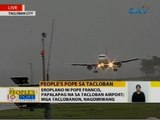 GMA7 Specials: Eroplano ni Pope Francis, papalapag na sa Tacloban Airport