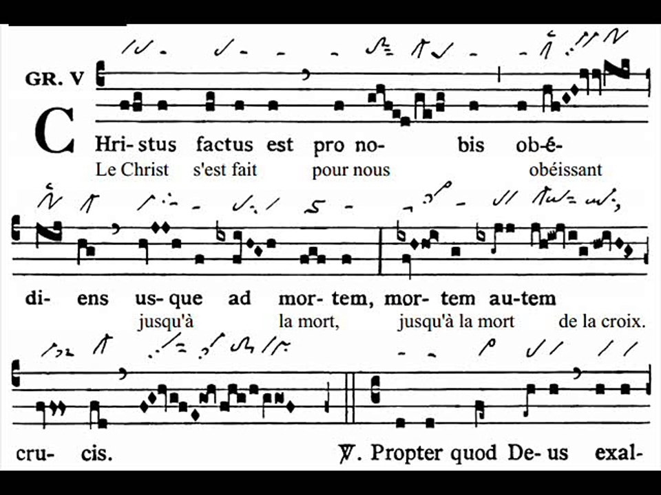 Graduale Christus factus est, In passione Domini(Vendredi saint)