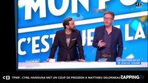 Cyril Hanouna - TPMP : Matthieu Delormeau se prend un coup de pression de l'animateur (vidéo)