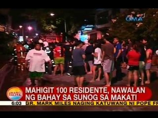 UB: Mahigit 100 residente, nawalan ng bahay sa sunog sa Makati