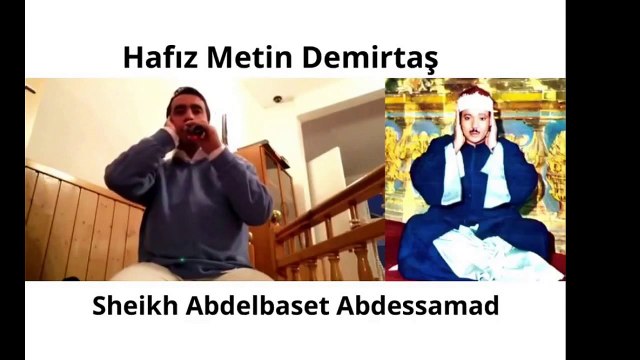 Hafiz Metin Demirtas. Quran tilawat. Kuran tilaveti Seyh Abdussamed makami. Arap sivesi Misir agzi Kuran tilaveti. Quran recitation download free. Quran recitation download mp3. Quran recitation download by Sheikh Abdulbasit Abdussamed. Hasr suresi indir.