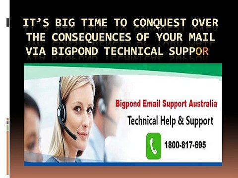 Fix your Email Related Issue with Bigpond Support Australia Toll Free Number 1800-817-695