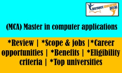 Download Video: Master in computer applications (MCA) – scope & jobs, benefits, career opportunities, eligibility criteria