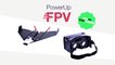 POWERUP FPV Firmware update V 0.5.0-TSghdag62