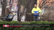 JARNÉ UPRATOVANIE PREBIEHA VO VŠETKÝCH ČASTIACH MESTA